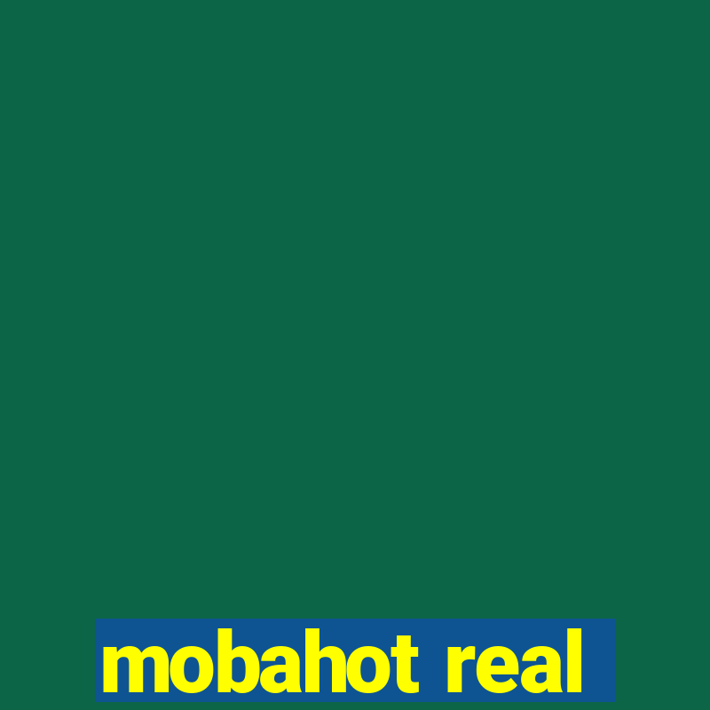 mobahot real